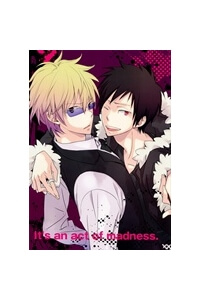 durarara-doujinshi-its-an-act-of-madness-9493.jpg